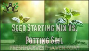 seed starting mix vs. potting soil