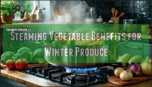 steaming vegetable benefits for winter produce