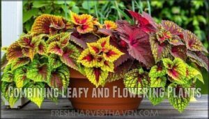 combining leafy and flowering plants
