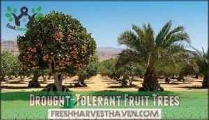 drought-tolerant fruit trees