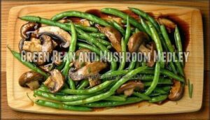 green bean and mushroom medley