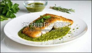 pan-fried fish options