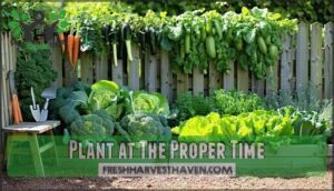 plant at the proper time