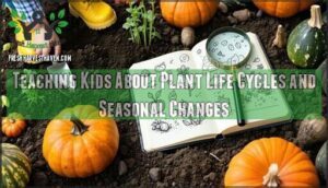 teaching kids about plant life cycles and seasonal changes