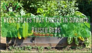 vegetables that thrive in summer raised beds