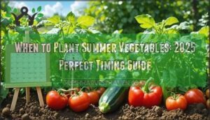 when to plant summer vegetables