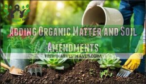 adding organic matter and soil amendments