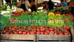 balancing nutrition and taste