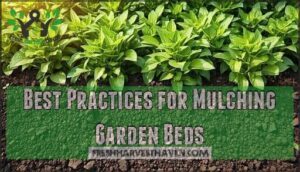 best practices for mulching garden beds
