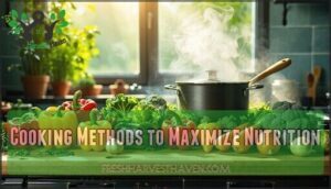 cooking methods to maximize nutrition