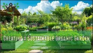 creating a sustainable organic garden