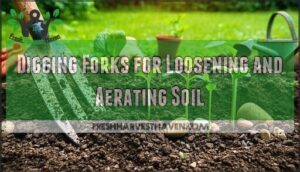 digging forks for loosening and aerating soil