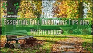 essential fall gardening tips and maintenance