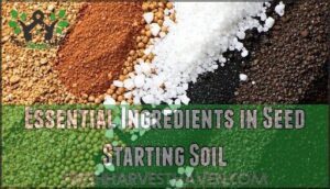 essential ingredients in seed starting soil