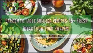 garden to table summer recipes