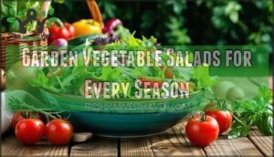 garden vegetable salads for every season
