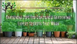 gardening tips for container gardening