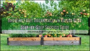 growing fruit organically in raised beds