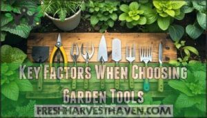 key factors when choosing garden tools