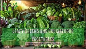 leafy greens and cruciferous vegetables