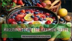 macerating fruit for maximum flavor