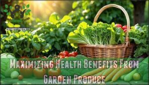 maximizing health benefits from garden produce