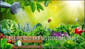 organic oils and insecticidal soaps