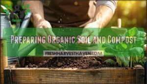 preparing organic soil and compost