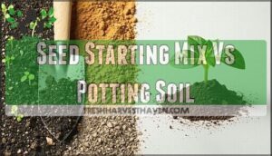 seed starting mix vs potting soil