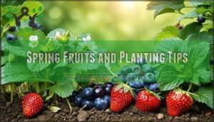 spring fruits and planting tips