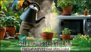sterilizing seed soil mix