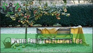 winter fruits and planting tips