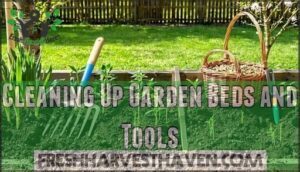 cleaning up garden beds and tools