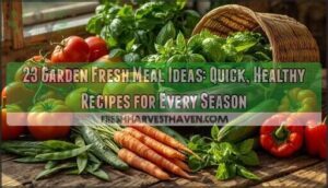 garden fresh meal ideas
