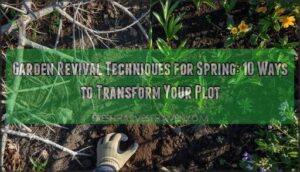 garden revival techniques for spring