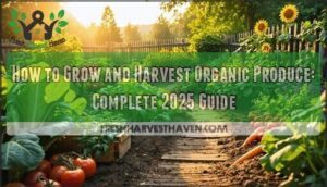 growing and harvesting organic produce