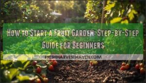 how to start a fruit garden