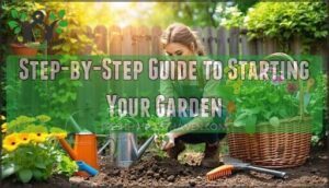 step-by-step guide to starting your garden