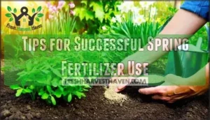 tips for successful spring fertilizer use tips for successful spring fertilizer use