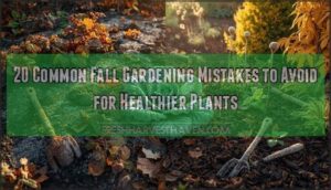 common fall gardening mistakes to avoid