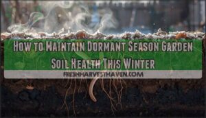 dormant season garden soil health dormant season garden soil health