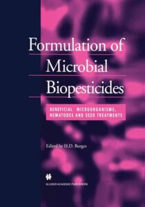 Formulation of Microbial Biopesticides: Beneficial 9401060665