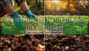 preparing soil for fall planting