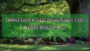 summer garden shade loving plants