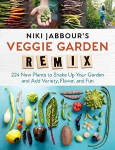 Niki Jabbour's Veggie Garden Remix: 1612126707