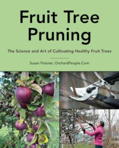 Fruit Tree Pruning: The Science 099381185X