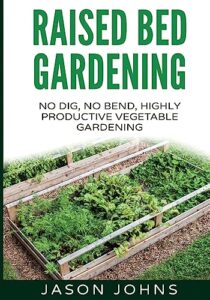 Raised Bed Gardening A 1517138353